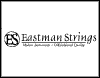 Eastman Strings - Modern Instruments Old Fashioned Quality 